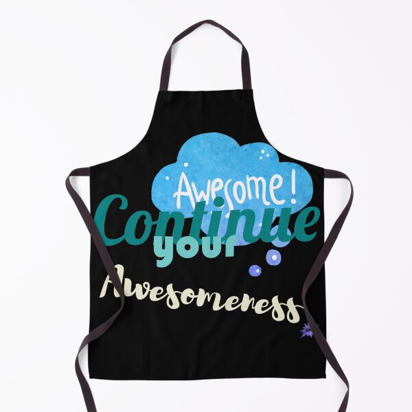 Item preview, Continue your Awesomeness designed and sold by chobacobra.