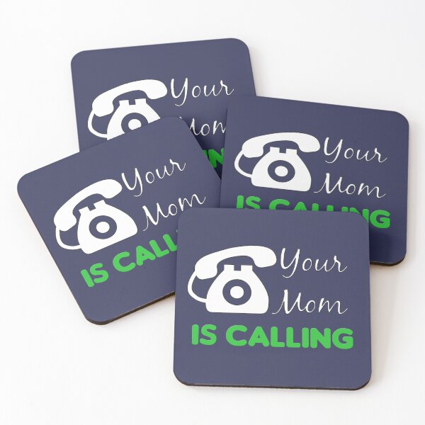 Item preview, Your mom is calling,  Awesome gift for mother day, designed and sold by abdelhak2005.