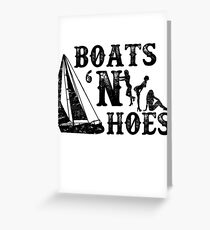 Boats 'N Hoes Stiefbrüder Grußkarte