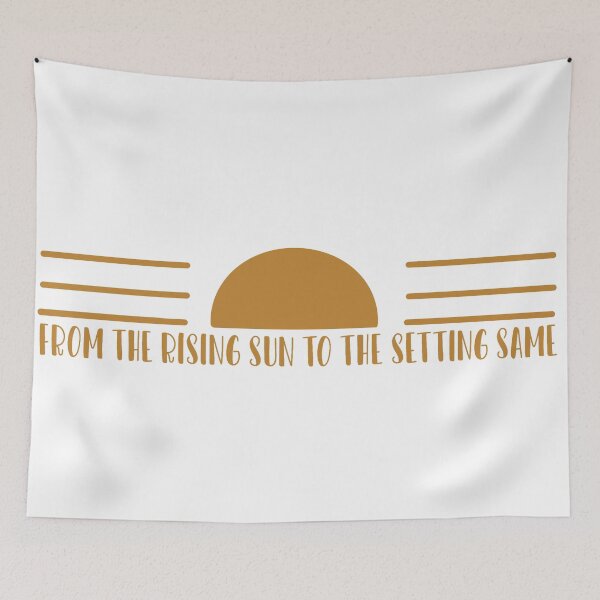 Item preview, From The Rising Sun To The Setting same designed and sold by beckahbrooks.
