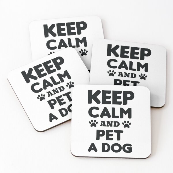 Item preview, Keep Calm And Pet A Dog, Quotes For Dog designed and sold by ArtOneDesign.