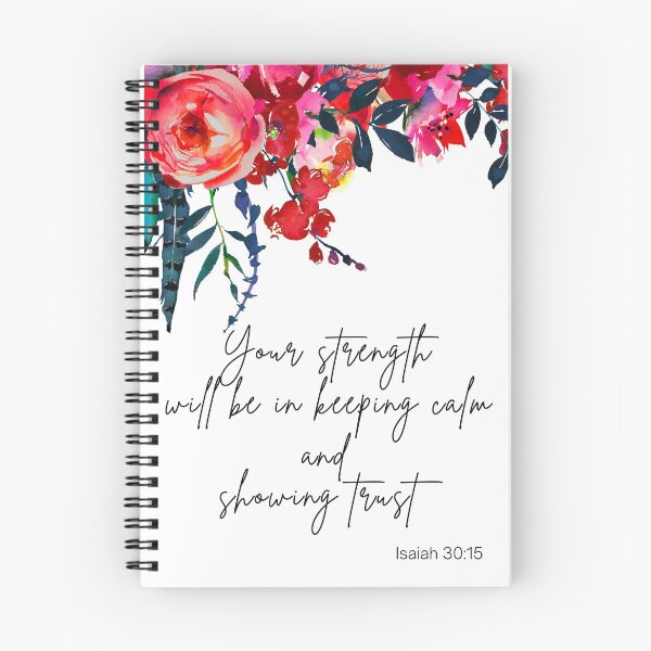 Item preview, Pink Floral Isaiah 30:15 | Your Strength Will Be In Keeping Calm And Showing Trust designed and sold by MettledDesigns.