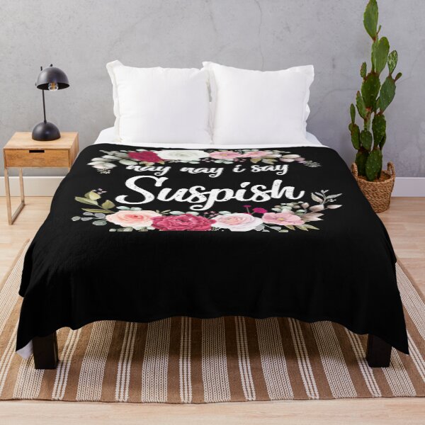 Item preview, nay nay i say suspish  suspish designed and sold by goodmorningsir.