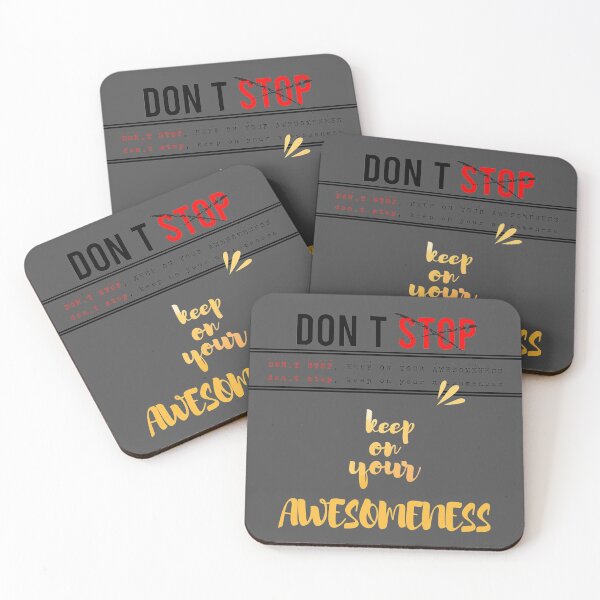 Item preview, Don’t stop, Keep on your awesomeness designed and sold by chobacobra.