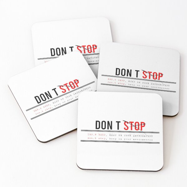 Item preview, Don’t stop, Keep on your awesomeness designed and sold by chobacobra.