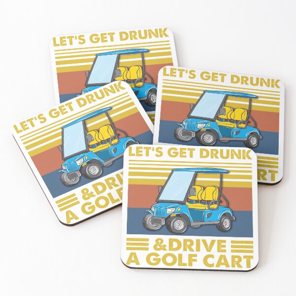 Item preview, Vintage Let's Get Drunk And Drive A Golf Cart designed and sold by BugattiDivo58.