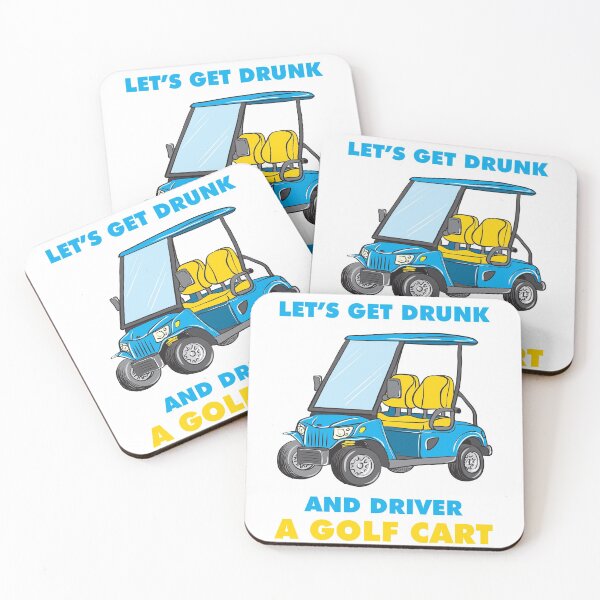 Item preview, Lets Get Drunk And Drive The Golf Cart Apparel Funny Gift  designed and sold by BugattiDivo58.