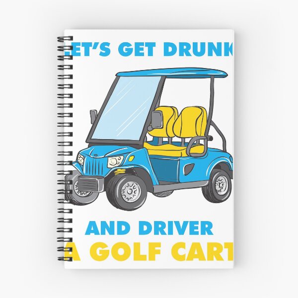 Item preview, Lets Get Drunk And Drive The Golf Cart Apparel Funny Gift  designed and sold by BugattiDivo58.