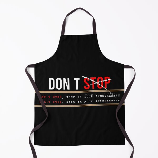 Item preview, Don’t stop, Keep on your awesomeness designed and sold by chobacobra.