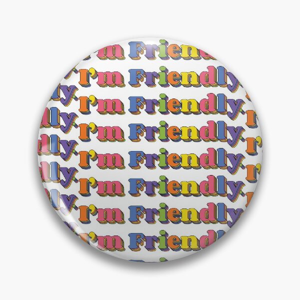Item preview, I’m Friendly designed and sold by laurakarot.