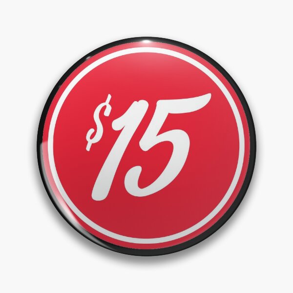 Item preview, Minimum wage 15 Dollars Per Hour designed and sold by Huhnerdieb Apparel.