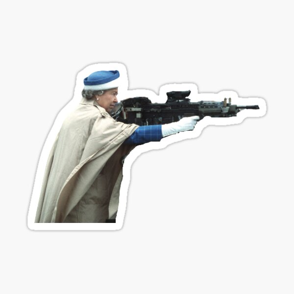 Queen Elizabeth II with Machine Gun Sticker