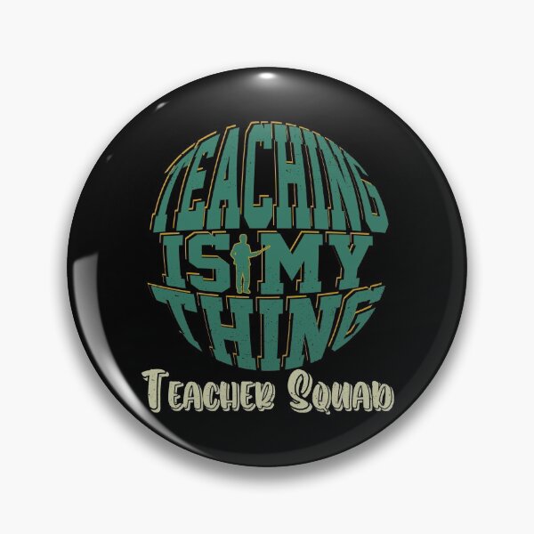 Item preview, Teaching Is My Thing Teacher Squad designed and sold by YAHIA-14.