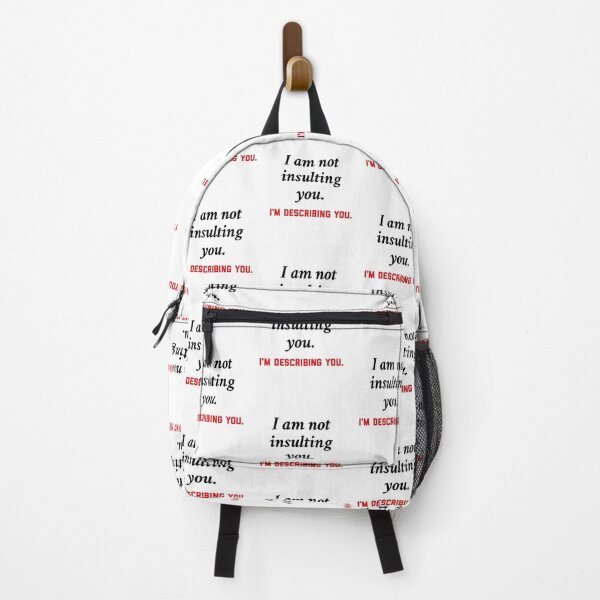 Item preview, Cute funny sarcastic design. I'm not insulting you I'm describing you. Sarcasm. designed and sold by efenem.