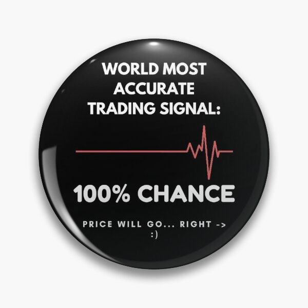 Item preview, Chart Will always go Right designed and sold by TraderShirts.