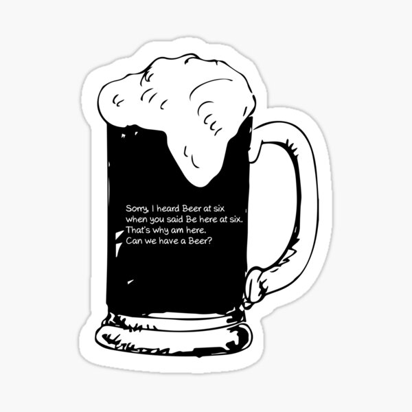 Sorry Beer Sticker