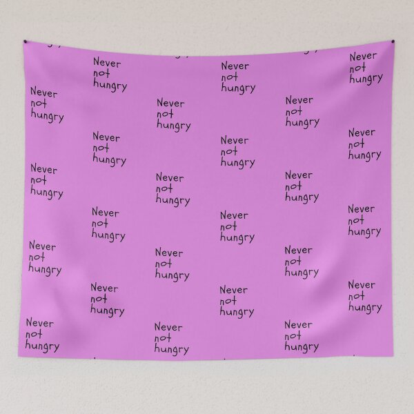 Item preview, Never Not Hungry Foodie Text Design designed and sold by EarthArtDesigns.