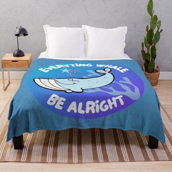 Item preview, Everything Whale Be Alright designed and sold by EscapismDesigns.