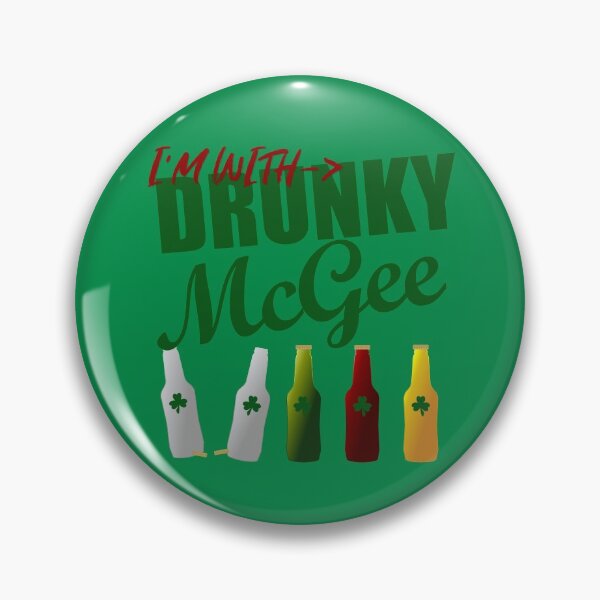 Item preview, IM WITH DRUNKY MCGEE designed and sold by Cr1sV.