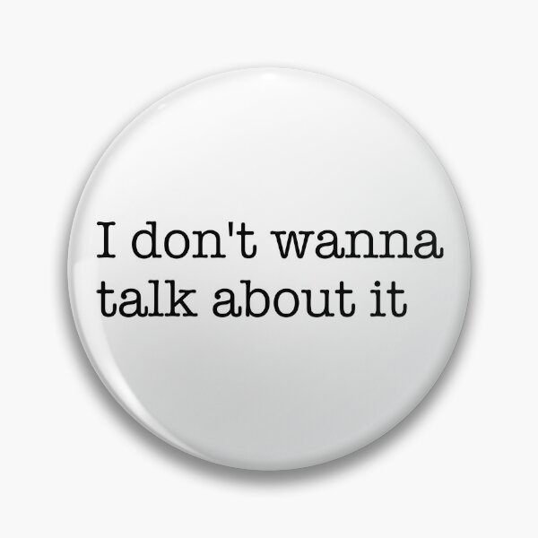 Item preview, I dont wanna talk about it (black) designed and sold by didijuca.