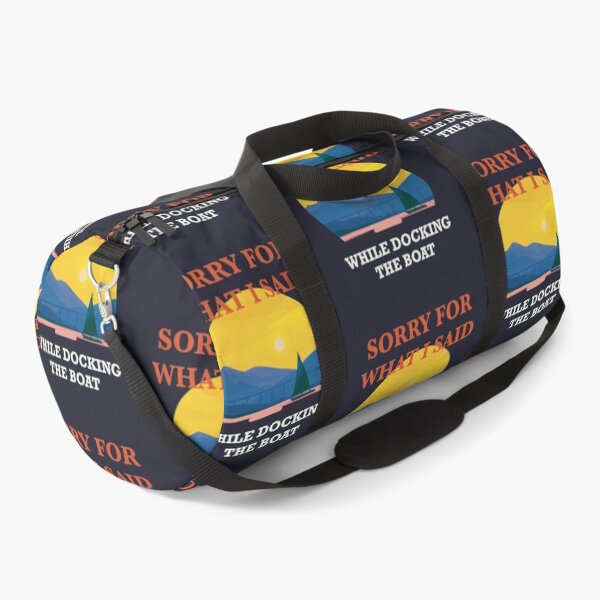Item preview, Sorry for what i said while docking the boat. designed and sold by Childy.