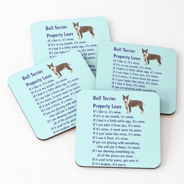 Item preview, Bull terrier - property laws  designed and sold by thepetcellar.