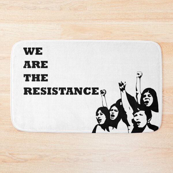 Item preview, We are the resistance designed and sold by adiosmillet.
