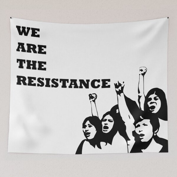 Item preview, We are the resistance designed and sold by adiosmillet.