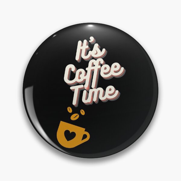 Item preview, Cute Coffee Phrase,It's Coffee Time-Womens Caffeine Lovers,Gifts For Friend designed and sold by WW-Designz.