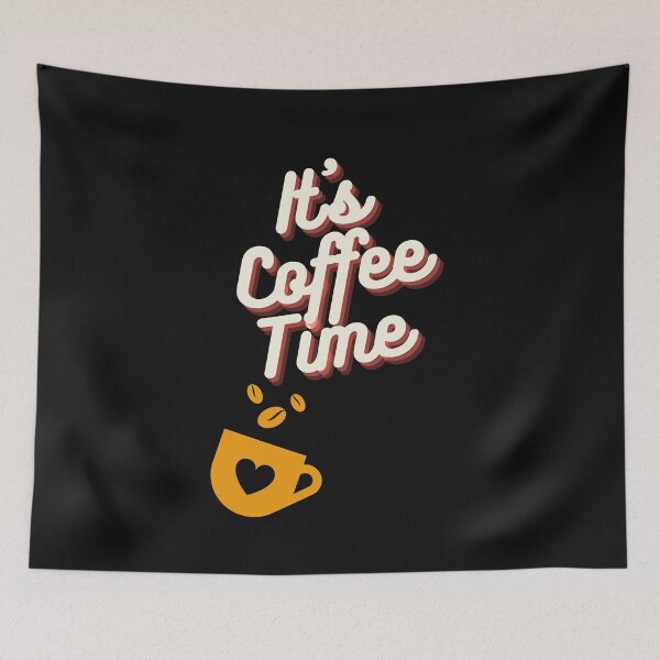 Item preview, Cute Coffee Phrase,It's Coffee Time-Womens Caffeine Lovers,Gifts For Friend designed and sold by WW-Designz.