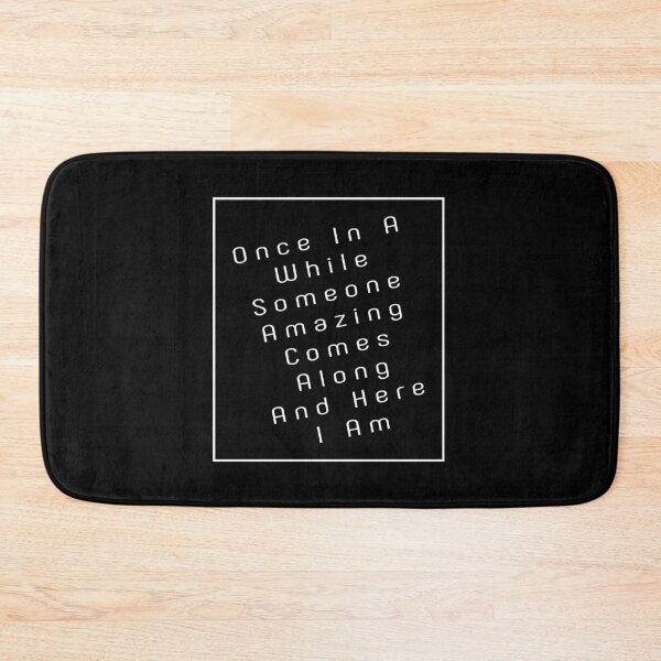 Item preview, Once In A While Someone Amazing Comes Along And Here I Am designed and sold by Mode Tees.