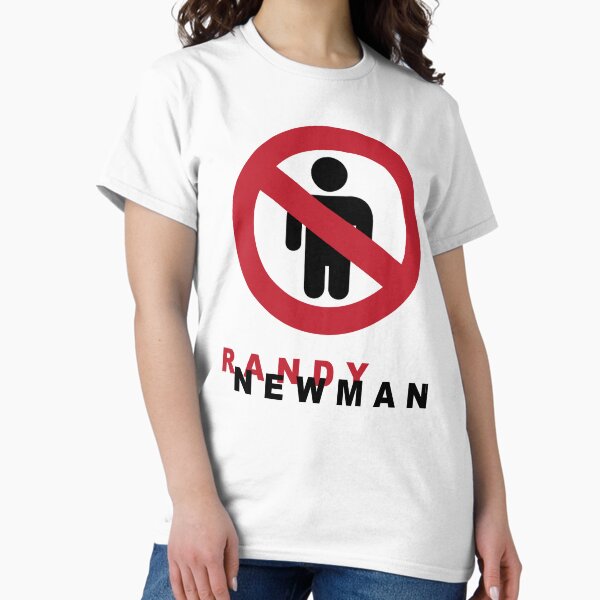 Randy Newman T-Shirts for Sale | Redbubble