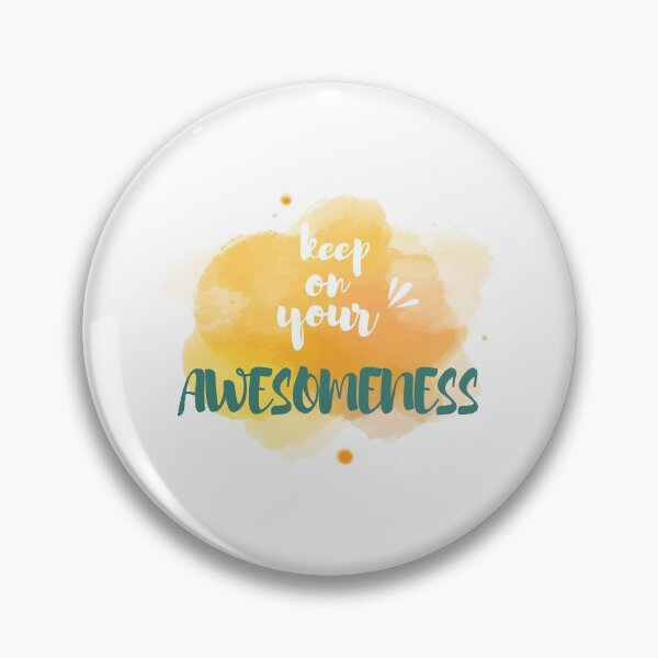 Item preview, Keep on your Awesomeness designed and sold by chobacobra.