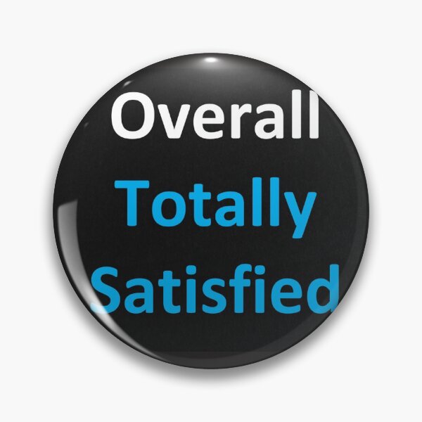 Item preview, Overall Totally satisfied customer service design  designed and sold by Momenti.