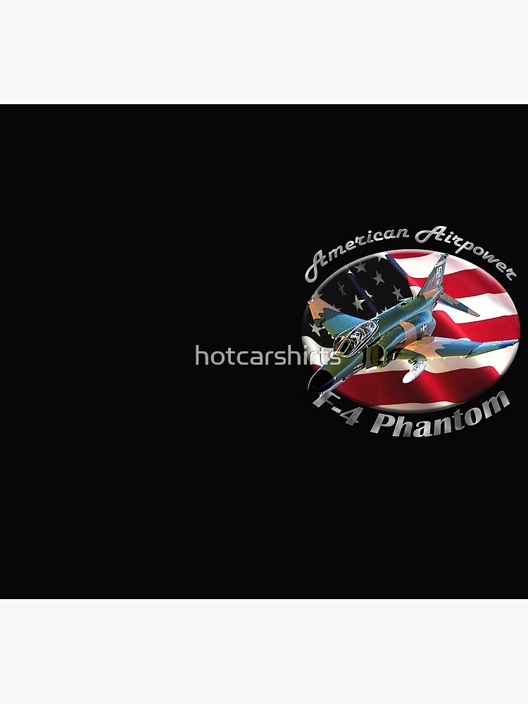 F-4 Phantom American Airpower by hotcarshirts