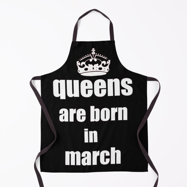 Item preview, queens are born in march 24 designed and sold by Life-chang.