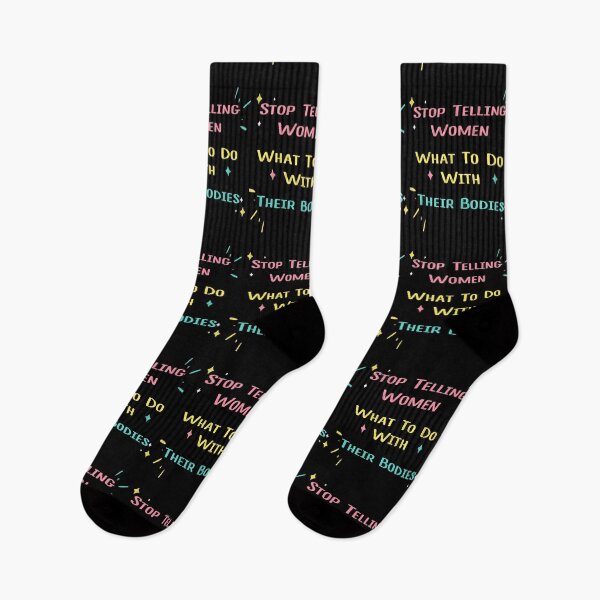 Item preview, Stop Telling Women What To Do With Their Bodies, International Women's Day designed and sold by Mode Tees.
