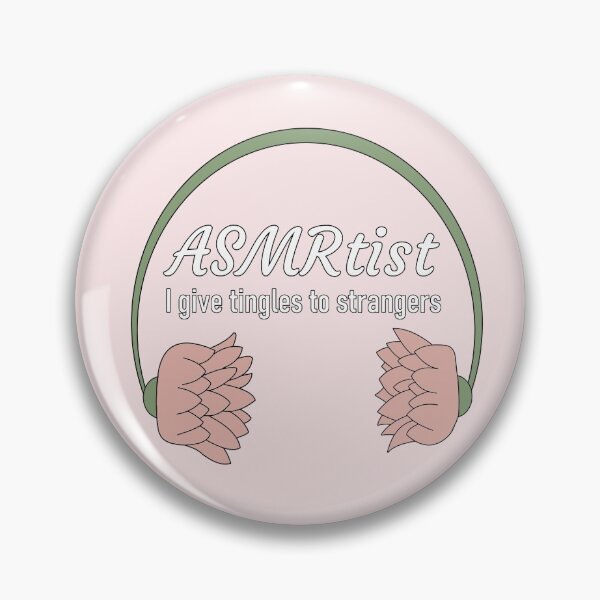 Item preview, ASMRtist - I give tingles to strangers designed and sold by Pentanglement.