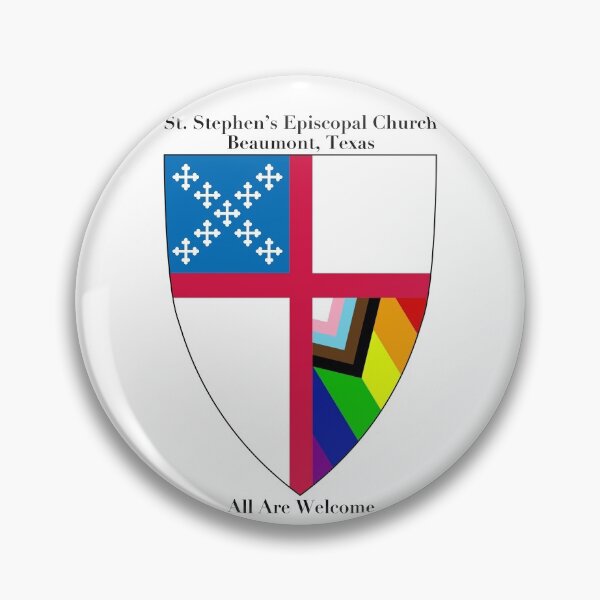 Aperçu de l'œuvre Église épiscopale St.Stephen - Beaumont, Texas Church Shield avec drapeau progressiste et tous sont les bienvenus 3 créée et vendue par litmusician.