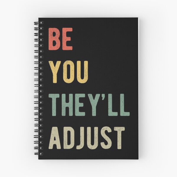 Item preview, Be You They'll Adjust I designed and sold by Lemon Pepper.