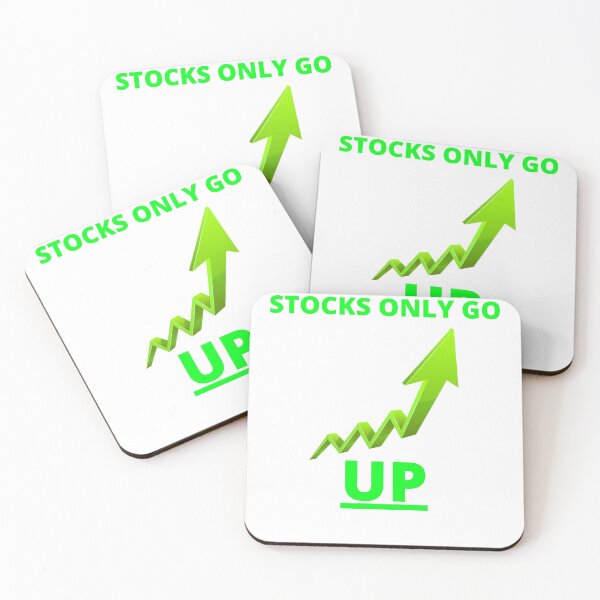 Item preview, Stocks Only Go Up Joke | Stocks Only Go Up Meme designed and sold by Dylan-Gray.