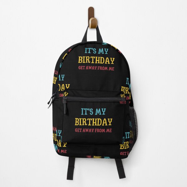 Item preview, It's My Birthday, Get Away From Me designed and sold by Windmill Wildflowers.