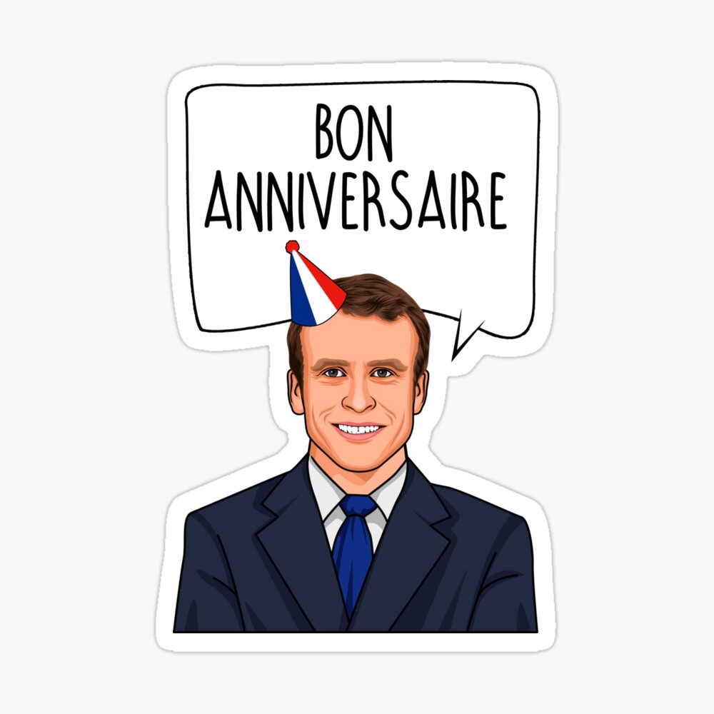 Emmanuel Macron Bon Anniversaire