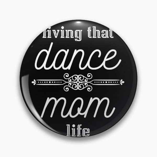 Item preview, living that dance mom life  t-shirt  designed and sold by Perfectstyles.