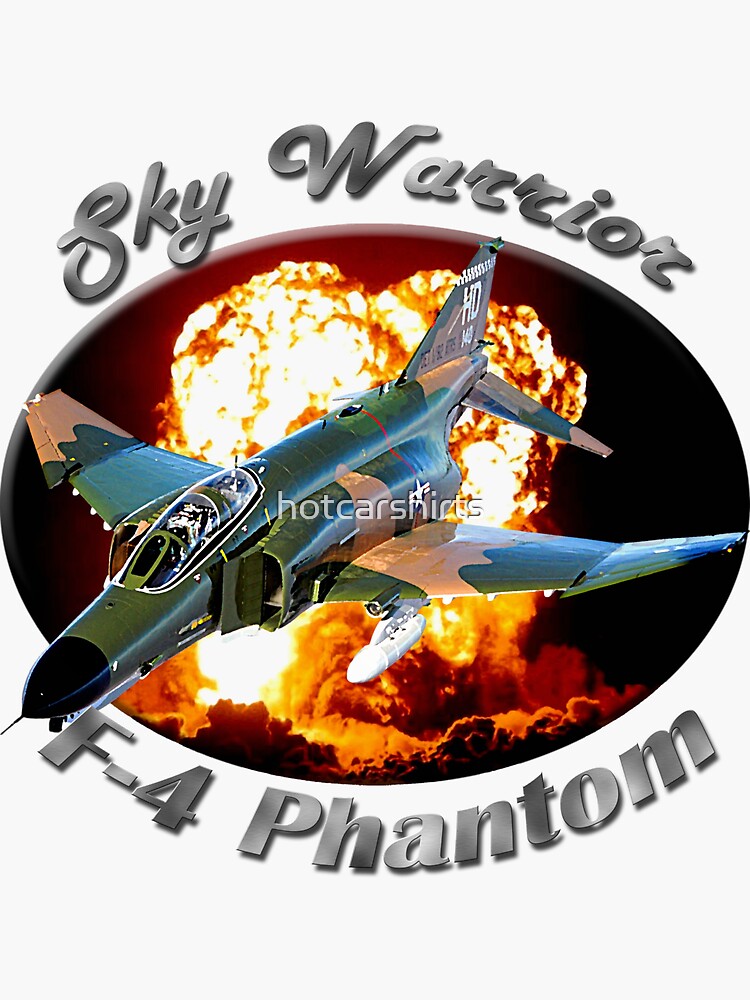 F-4 Phantom Sky Warrior by hotcarshirts