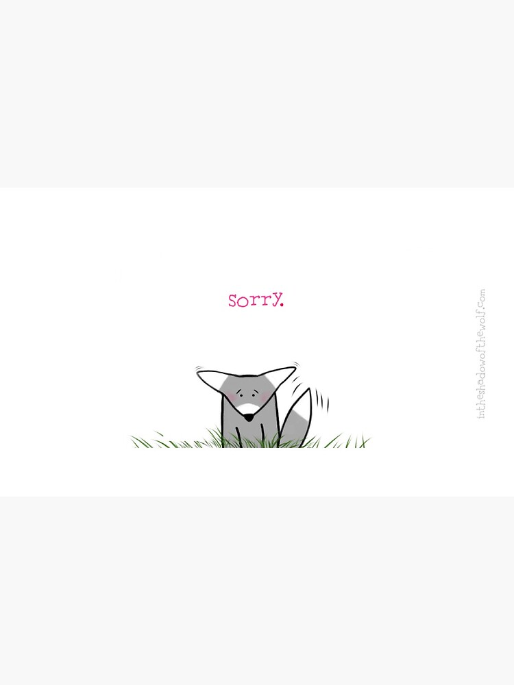 Sorry. by WolfShadow27