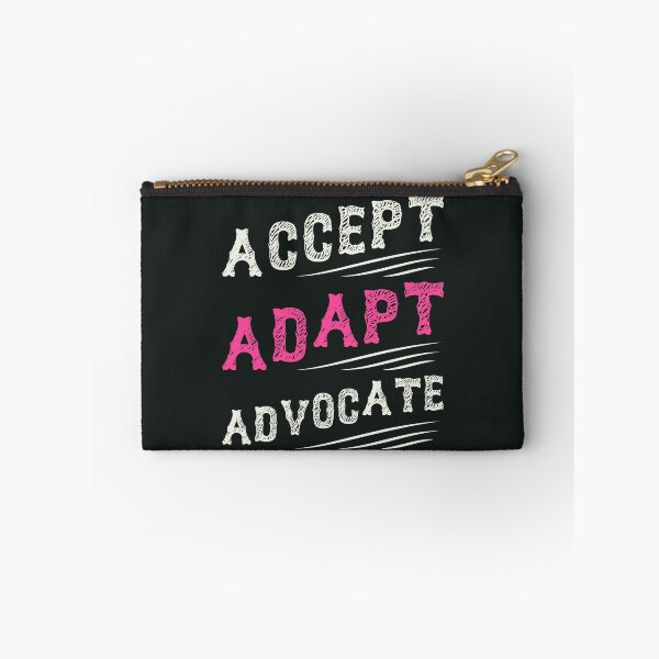Item preview, Accept Adapt Advocate designed and sold by NajoFashions.