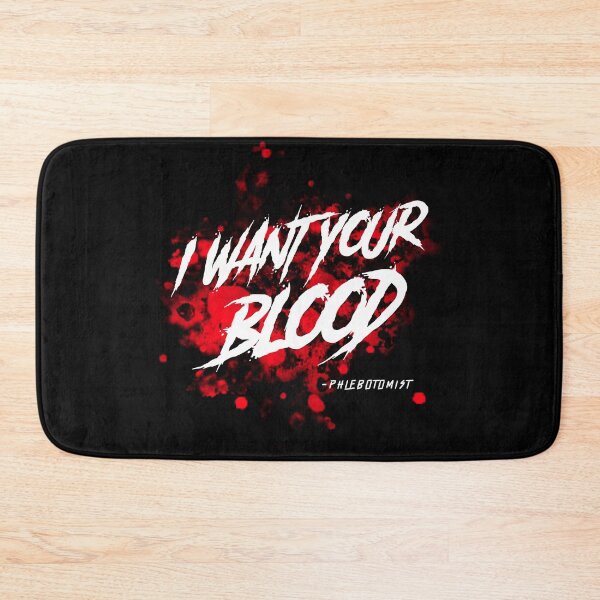 Item preview, I Want Your Blood designed and sold by Crafty-Mornings.