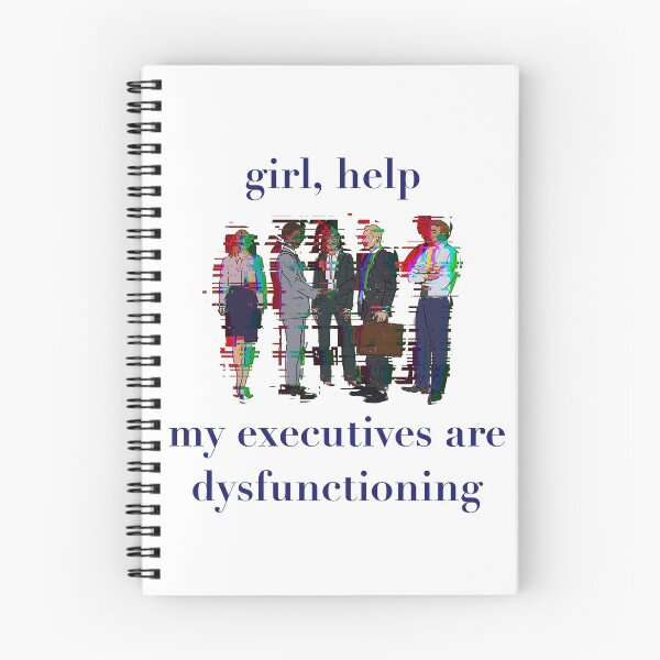 Item preview, girl help my executives are dysfunctioning designed and sold by art-by-indiana.