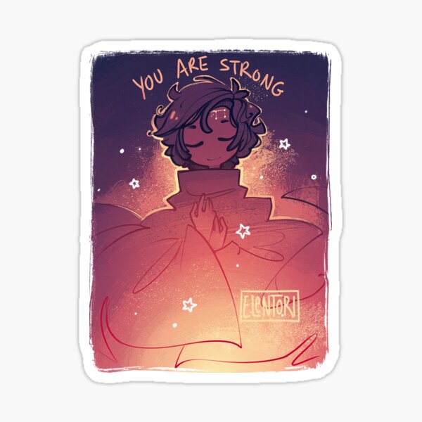 You are Strong Sticker